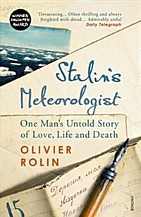Stalin’s Meteorologist : One Man’s Untold Story of Love, Life and Death (Paperback)