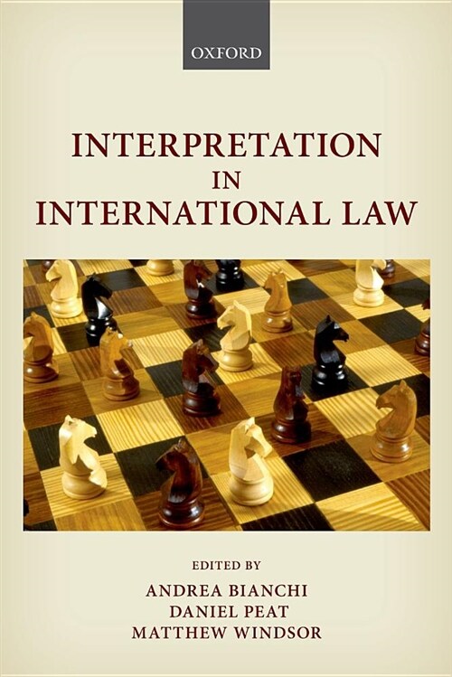 Interpretation in International Law (Paperback)