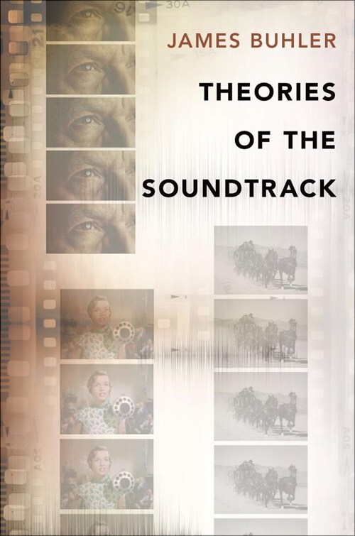 Theories of the Soundtrack (Hardcover)