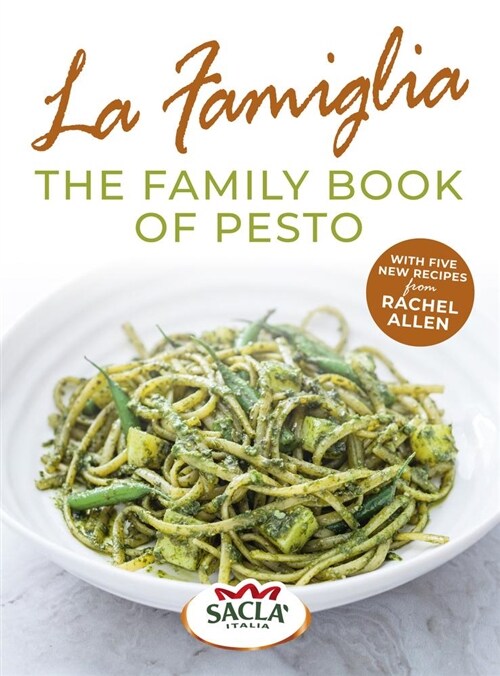La Famiglia. The Family Book of Pesto (Paperback)
