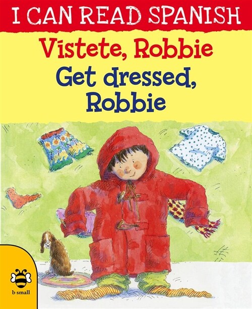 Get Dressed, Robbie/Vistete, Robbie (Paperback)