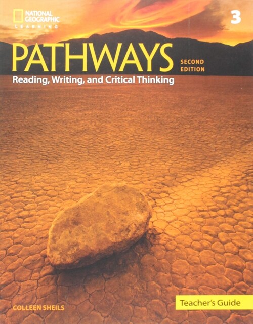 Pathways 3 Reading, Writing and Critical Thinking : Teachers Guide (2nd Edition)