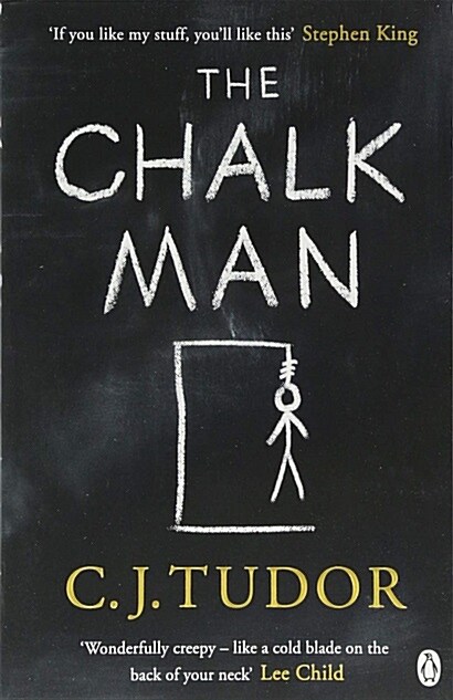 The Chalk Man : The Sunday Times bestseller. The most chilling book youll read this year (Paperback)