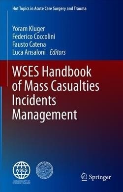 Wses Handbook of Mass Casualties Incidents Management (Hardcover, 2020)