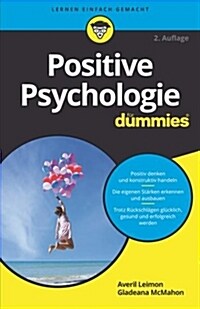 POSITIVE PSYCHOLOGIE FUR DUMMIES (Paperback)