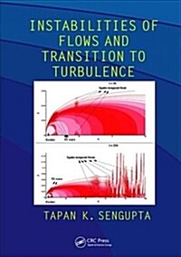 Instabilities of Flows and Transition to Turbulence (Paperback)
