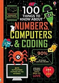 100 Things to Know About Numbers, Computers & Coding (Hardcover)