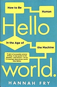 [중고] Hello World : How  to be Human in the Age of the Machine (Hardcover)