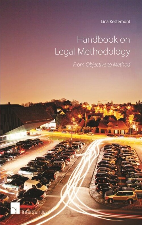 Handbook on Legal Methodology : From Objective to Method (Paperback)