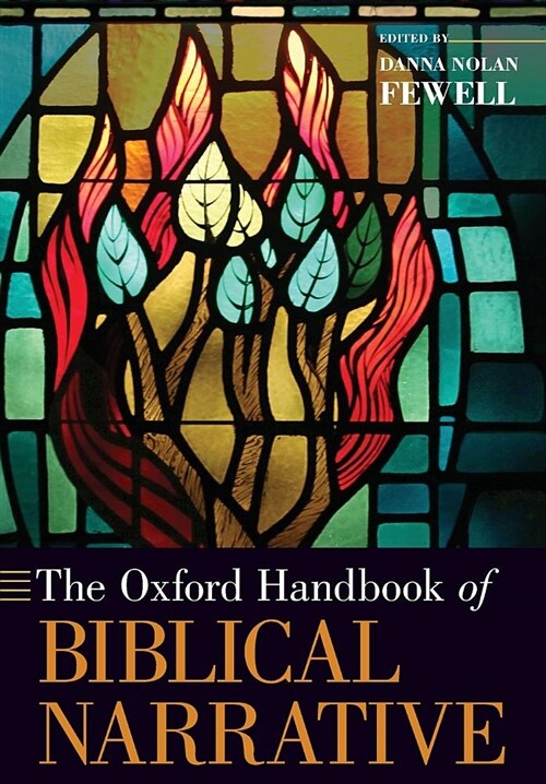The Oxford Handbook of Biblical Narrative (Paperback)