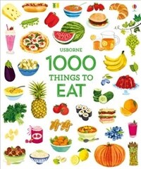 Usborne 1000 things to eat 