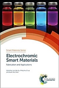 Electrochromic Smart Materials : Fabrication and Applications (Hardcover)