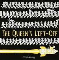 The Queen's Lift-Off (Hardcover)
