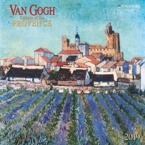 Van Gogh   Colours of the Provence 2019 (Calendar)