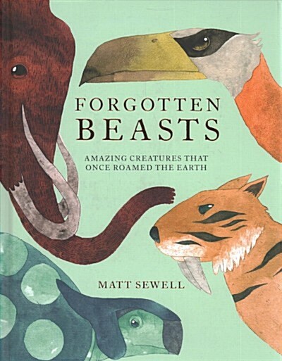 Forgotten Beasts (Hardcover)