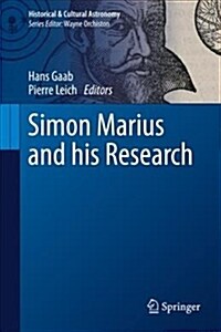Simon Marius and his Research (Hardcover)