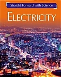 Straight Forward with Science: Electricity (Paperback)