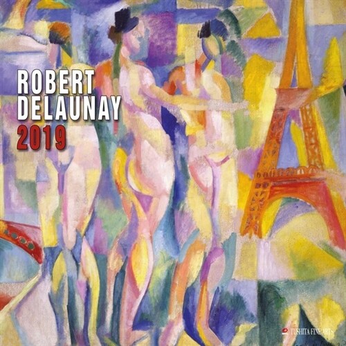 Robert Delaunay 2019 (Calendar)