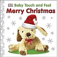 Baby Touch and Feel Merry Christmas (Board Book)