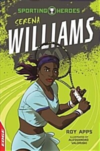 EDGE: Sporting Heroes: Serena Williams (Paperback, Illustrated ed)