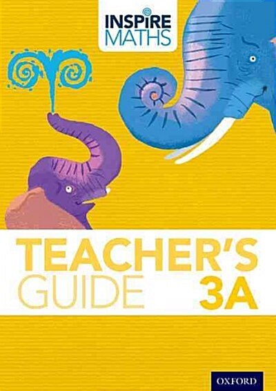 Inspire Maths: 3: Teachers Guide 3A (Paperback)