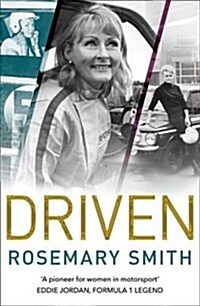 Driven : A Pioneer for Women in Motorsport – an Autobiography (Paperback)
