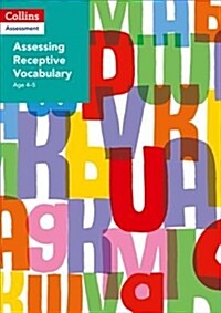 Assessing Receptive Vocabulary Age 4-5 (Paperback)