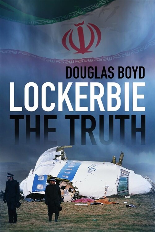 Lockerbie: The Truth (Paperback)