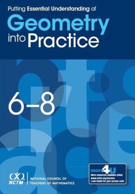 Putting Essential Understanding of Geometry into Practice in Grades 6-8 (Paperback)