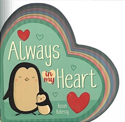 Always in My Heart (Novelty Book)