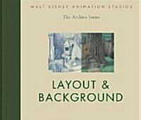 Walt Disney Animation Studios the Archive Series Layout & Background (Hardcover)