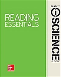 Glencoe Iscience, Integrated Course 2, Grade 7, Reading Essentials, Student Edition (Paperback)