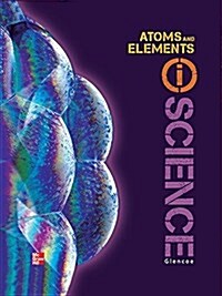 Glencoe Physical Iscience, Module M: Atoms & Elements, Grade 8, Student Edition (Hardcover)