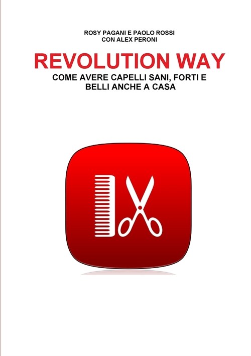 Revolution Way (Paperback)