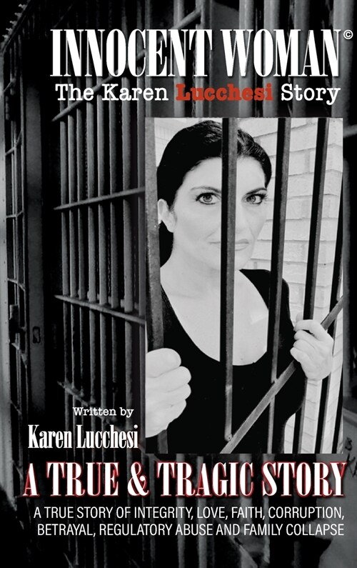 Innocent Woman: The Karen Lucchesi Story (Hardcover)