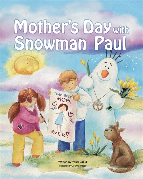 Mothers Day with Snowman Paul (Paperback)