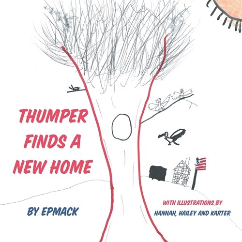 Thumper Finds a New Home (Paperback)