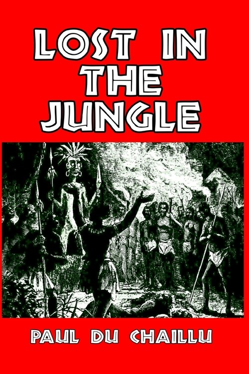 Lost in the Jungle (Paperback)