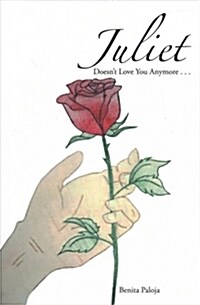 Juliet Doesnt Love You Anymore . . . (Paperback)