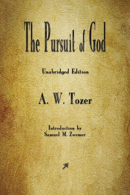 The Pursuit of God (Paperback)