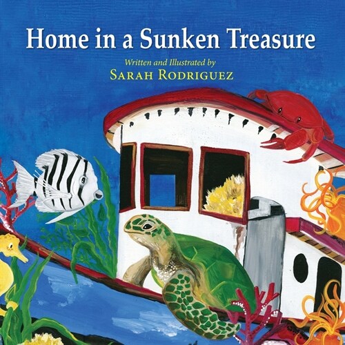 Home in a Sunken Treasure (Paperback)