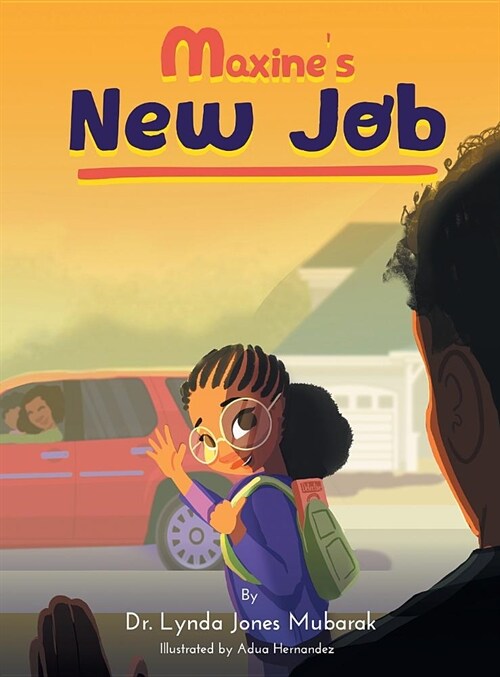 Maxines New Job (Hardcover)