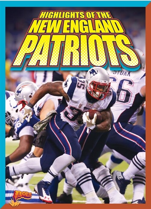 Highlights of the New England Patriots (Paperback)