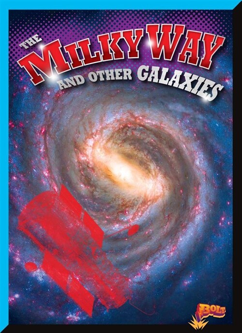 The Milky Way and Other Galaxies (Paperback)