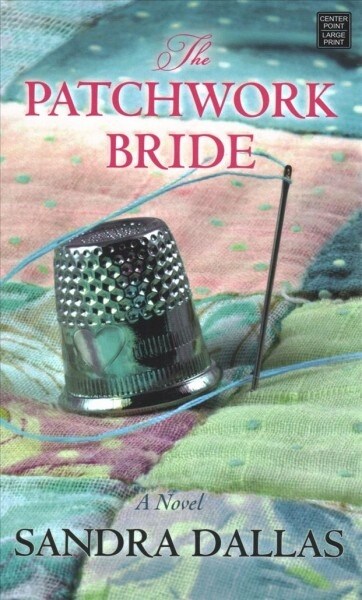 The Patchwork Bride (Library Binding)