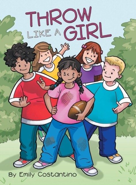 Throw Like a Girl (Hardcover)