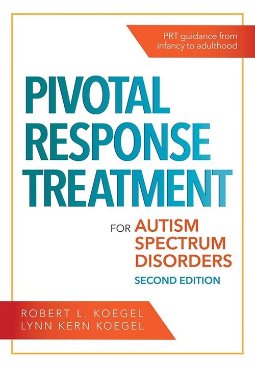 Pivotal Response Treatment for Autism Spectrum Disorders (Paperback, 2)