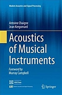 Acoustics of Musical Instruments (Paperback)