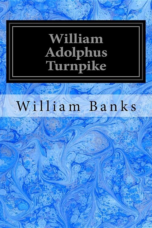 William Adolphus Turnpike (Paperback)