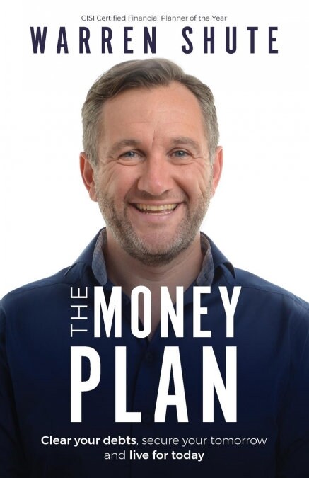 The Money Plan : Clear your debts, secure your tomorrow and live for today (Paperback)